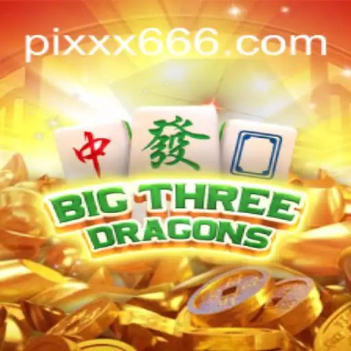Big Three Dragons: A Game-Changing Adventure on XX666.COM