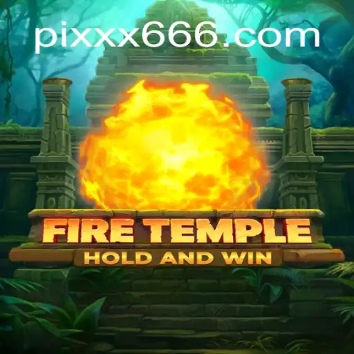 FireTemple Game: A Thrilling Adventure in Online Entertainment