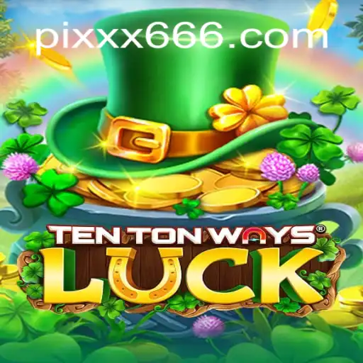 Exploring TenTonWaysLuck: An Intriguing Online Casino Experience on the XX666.COM Platform